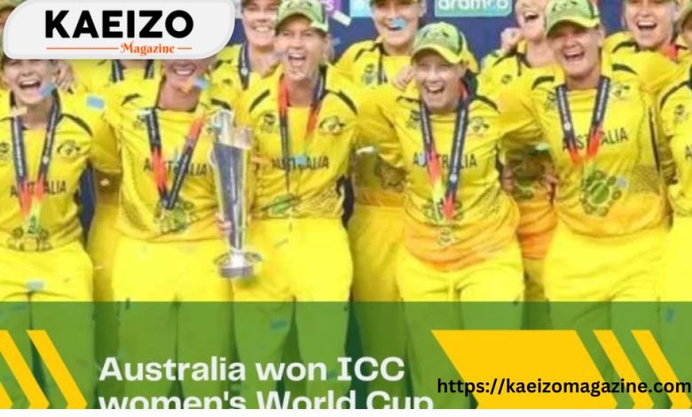 Australia Won ICC Women's World Cup For The 6th Time