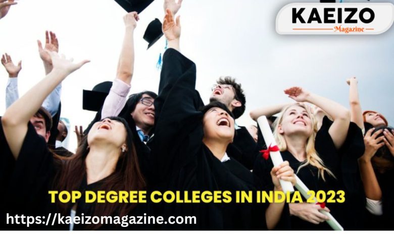 Top Degree Colleges in India 2023