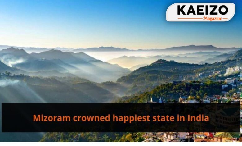 Mizoram Crowned Happiest State In India