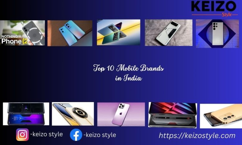 Top 10 Mobile Brands In India