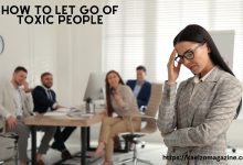 How To Let Go Of Toxic People & How To Achieve Personal Goals