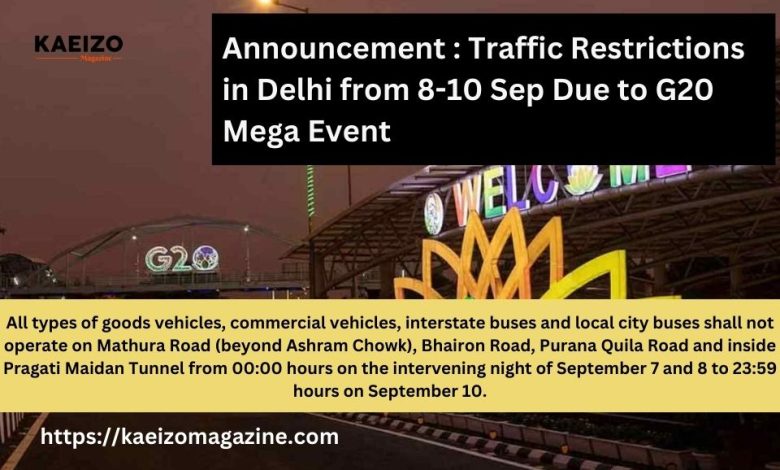 Details On Traffic Restrictions In Delhi From 8 To 10 September Due To G20 Mega Event