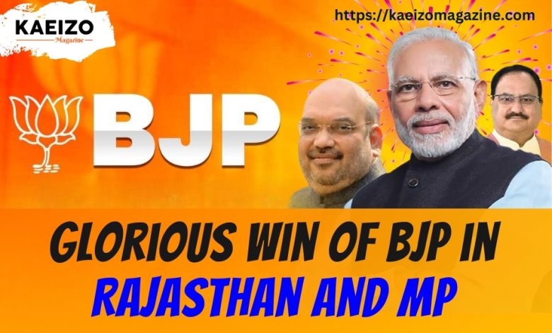 Glorious win of BJP in Rajasthan and MP