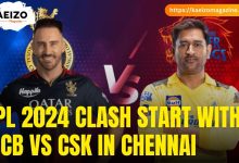 IPL 2024 CLASH START WITH RCB VS CSK IN CHENNAI.