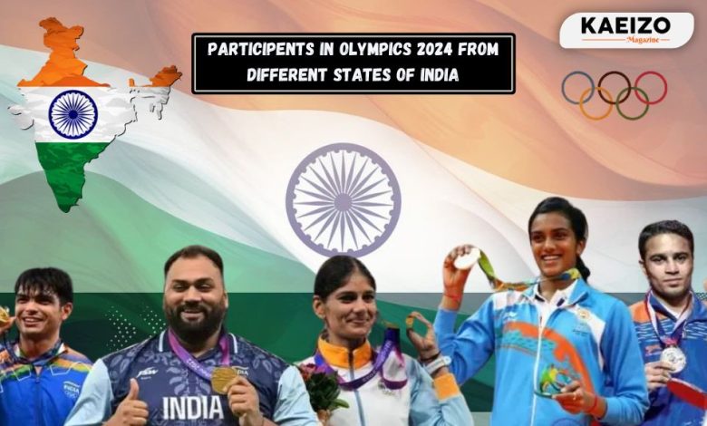 Participents In Olympics 2024 From Different States of India