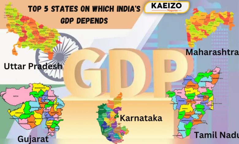 Top 5 States on which India's GDP Depends.